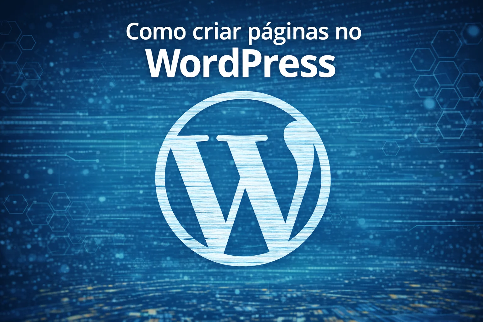 Como Criar Páginas no WordPress