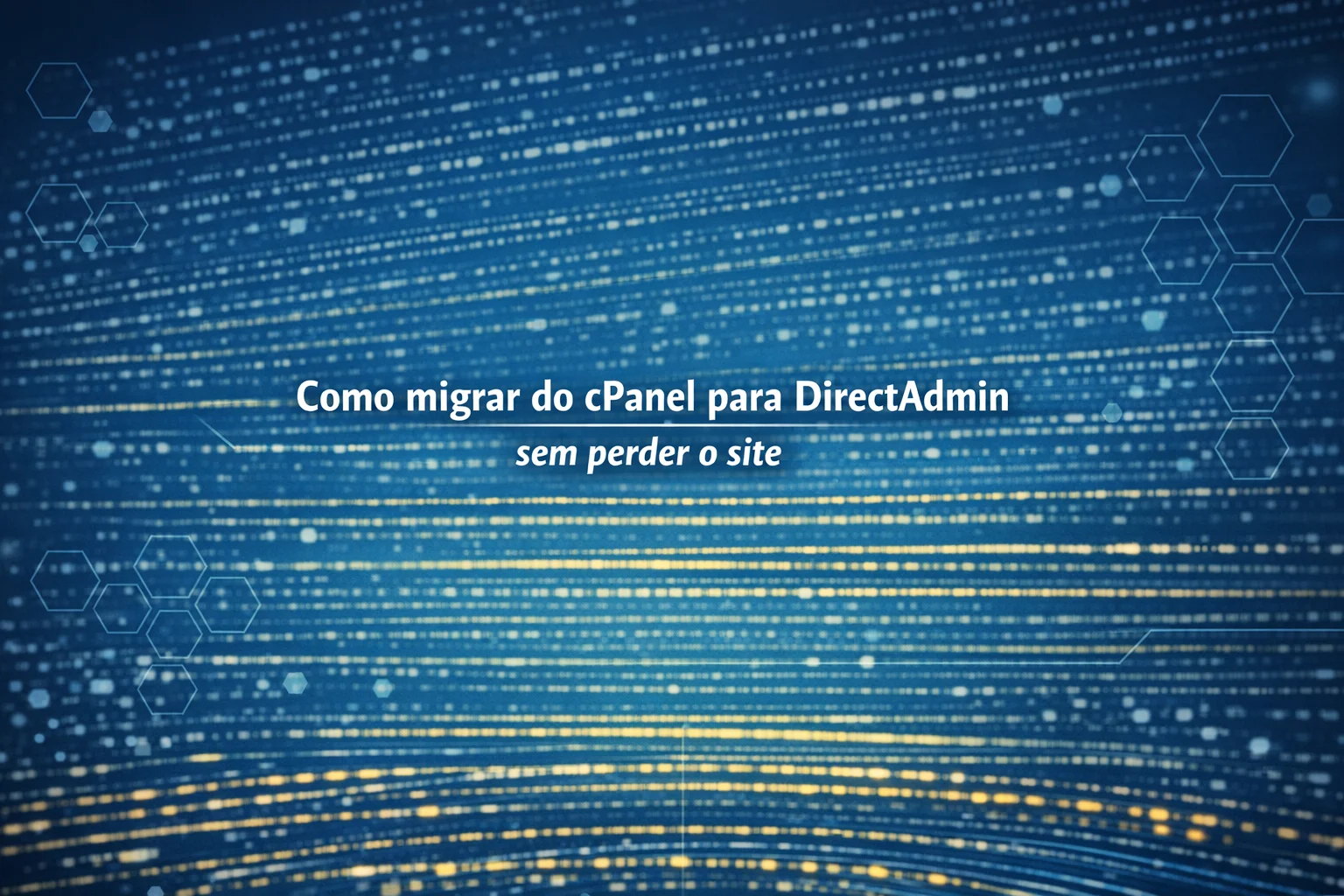 Como migrar do cPanel para DirectAdmin
